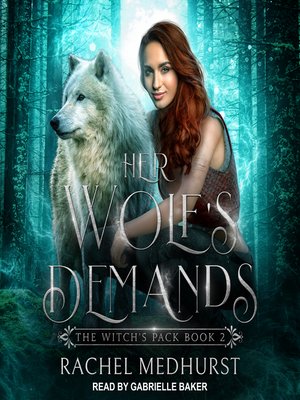 cover image of Her Wolf's Demands